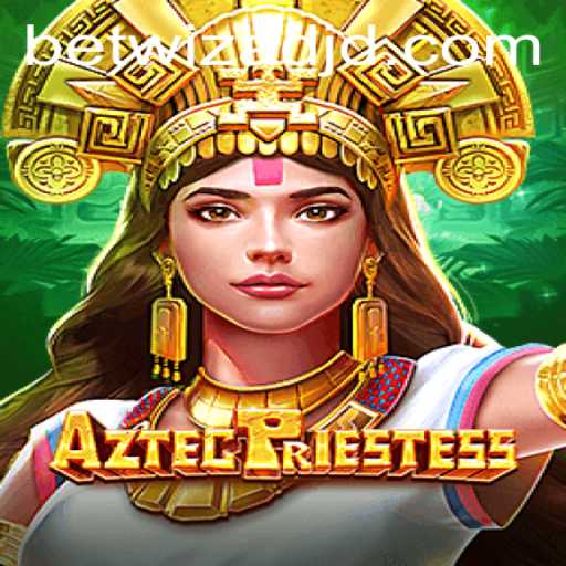 AztecPriestess: The Enchanting World of Betwizad's Latest Game