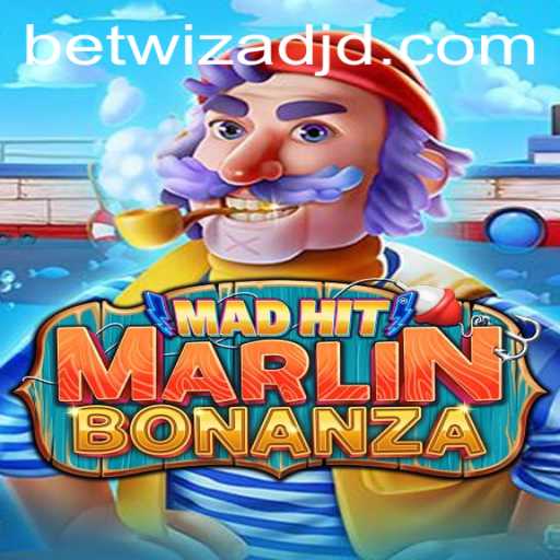 Discover the Thrilling World of MadHitMarlinBonanza